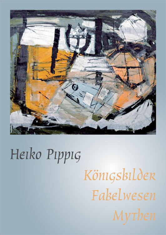 Heiko Pippig Katalog Königsbilder